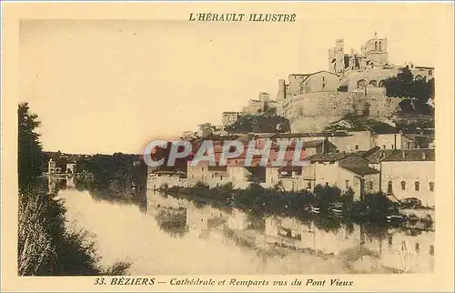 Ansichtskarte AK L'Herault Illustre Beziers Cathedrale et Remparts vus du Pont Vieux