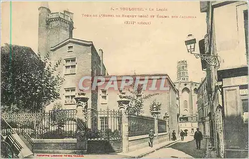 Ansichtskarte AK Toulouse Le Lycee Tour de l'Hotel de Bernuy et Eglise des Jacobin