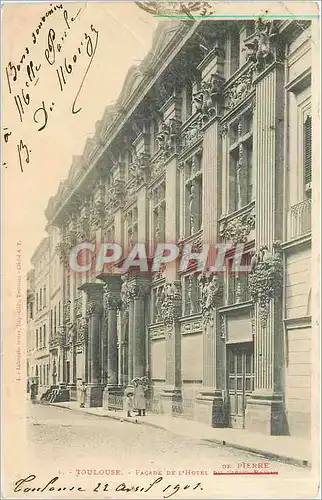 Cartes postales Toulouse Facade de l'Hotel de Pierre