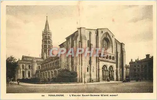 Ansichtskarte AK Toulouse L'Eglise Saint Sernin Cote Nord