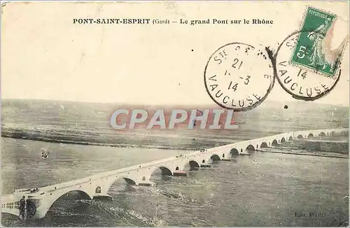 Ansichtskarte AK Pont Saint Esprit Gard Le Grand Pont sur le Rhone