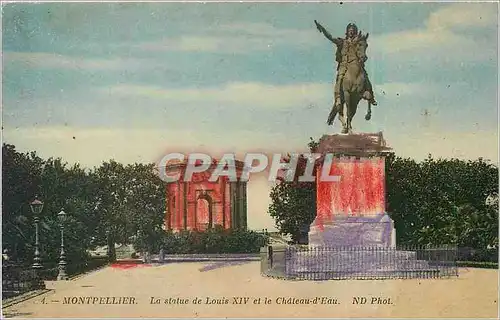 Ansichtskarte AK Montpellier La Statue de Louis XIV et le Chateau d'Eau