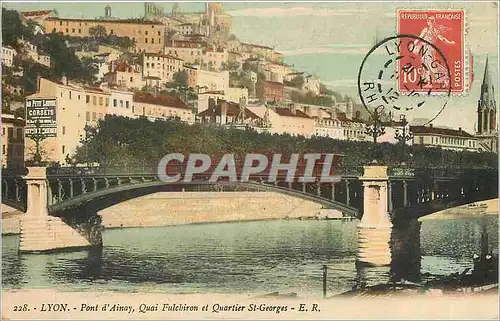 Cartes postales Lyon Pont d'Ainay Quai Fulchiron et Quartier St Georges