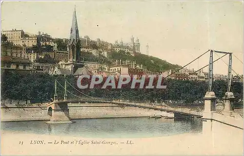 Ansichtskarte AK Lyon Le Pont et l'Eglise Saint Georges