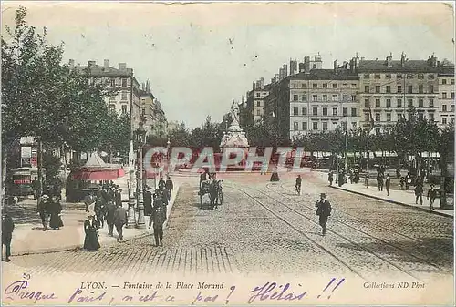 Cartes postales Lyon Fontaine de la Place Morand