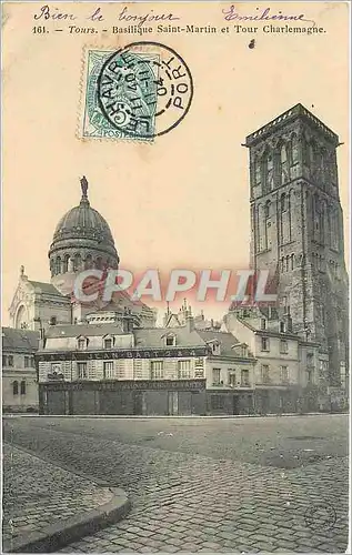 Cartes postales Tours Basilique Saint Martin et Tours Charlemagne