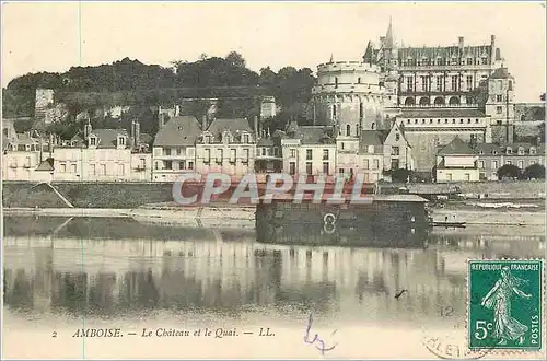 Cartes postales Amboise Le Chateau et le Quai