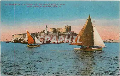 Cartes postales Marseille Le Chateau d'If Bati sous Francois Ier et qui servit longtemps de prison d'Etat