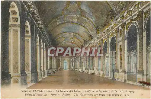 Cartes postales Palais de Versailles La Galerie des Glaces Salle de la Signature de la Paix de 1919