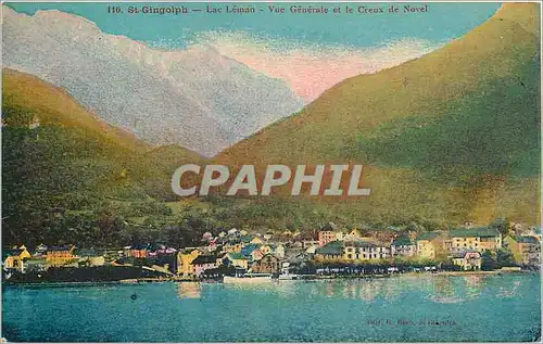 Cartes postales St Gingolph Lac Leinan Vue Generale et le Creux de Novel