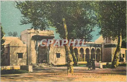 Cartes postales Marseille Exposition Coloniale 1922 Palais de l'Algerie