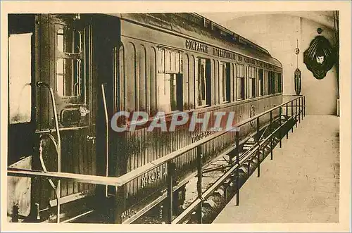 Ansichtskarte AK Foret de Compiegne Clairiere de l'Armistice Wagon du Marechal Foch dans Leuel fut signe l'Armist