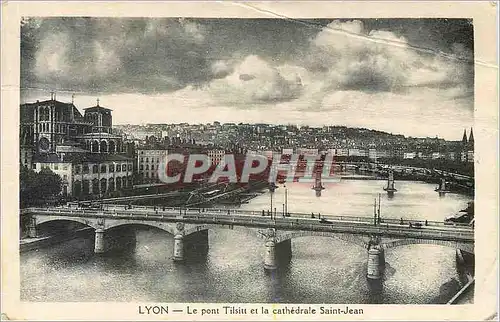 Cartes postales Lyon Le Pont Tilsitt et la Cathedrale Saint Jean