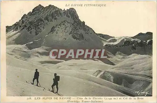 Ansichtskarte AK Les Alpes de Savoie Cime de la Planette et Col de la Roue