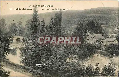 Ansichtskarte AK La Suisse Normande Clecy Calvados Le Moulins et Collines du Vey