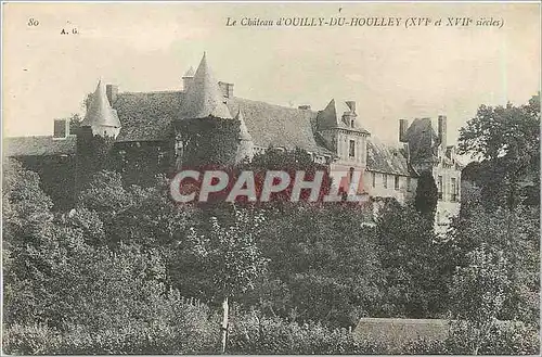 Cartes postales Le Chateau d'Ouilly du Houlley