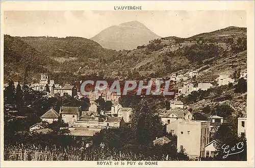 Cartes postales L'Auvergne Royat et le Puy de Dome