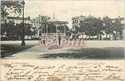 Cartes postales La Place Colbert Rochefort sur Mer