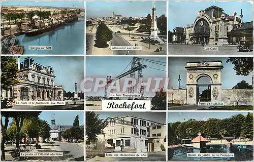 Cartes postales moderne Rochefort Cargos au port Monument aux morts La gare Le jardin et l'hopital maritime La poste et