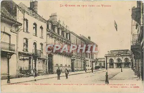 Cartes postales La Guerre de 1914 dans les Vosges Saint Die Vosges Rue Gambetta