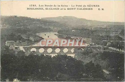 Cartes postales Les Bords de la Seine Le Pont de Sevres Boulogne St Cloud et le Mont Valerien