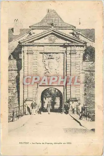 Ansichtskarte AK Belfort La Porte de France demolie en 1891