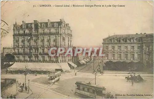 Ansichtskarte AK Limoges Central Hotel Boulevard Georges Perrin et Lycee Gay Lussac Tramway