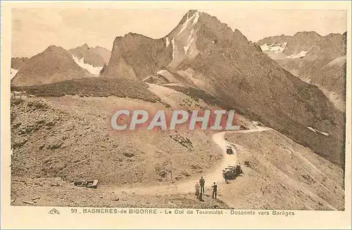 Cartes postales Bagneres de Bigorre Le Col de Tourmalet Descente vers Bareges