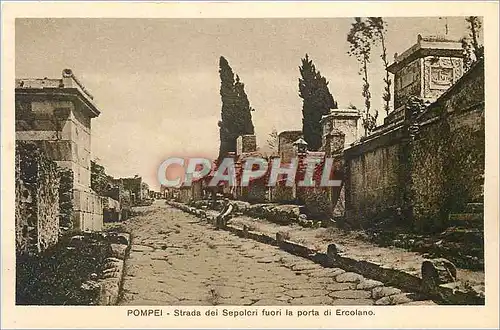 Ansichtskarte AK Pompei Strada dei Sepolcre fuori la porta di Ercolano