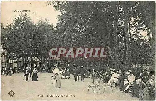 Cartes postales L'Auvergne Mont Dore Le Parc