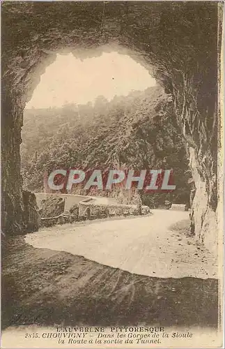 Cartes postales Chauvigny Dans les Gorge de la Sioule la Route a la sortie du Tunnel