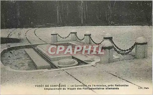 Ansichtskarte AK Foret de Compiegne Le Carrefour de l'Armistice pres Rethondes Emplacement du Wagon des Plenipote