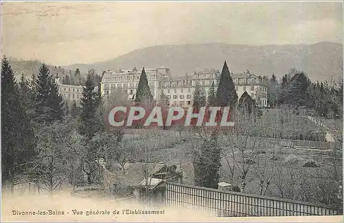 Cartes postales Divonne les Bains Vue generale de l'Etablissement