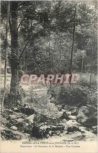 Ansichtskarte AK Environs de La Ferte sous Jouarre S et M Sammeron Le Ruisseau de la Becotte Une Cascade