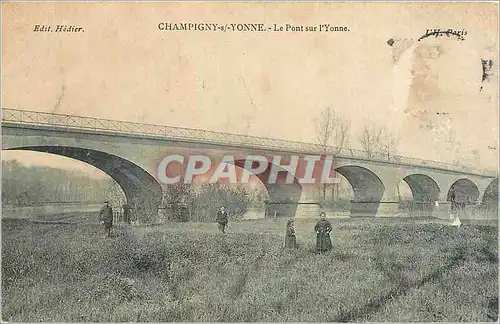 Cartes postales Champigny Yonne Le Pont sur l'Yonne