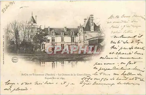 Cartes postales St Cyr en Talmondais Vendee Le Chateau de la Court d'Aron Facade Est en
