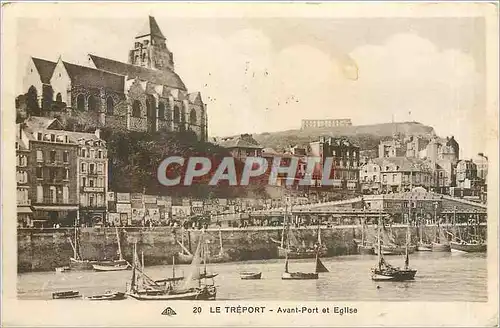 Ansichtskarte AK Le Treport Avant Port et Eglise Bateaux