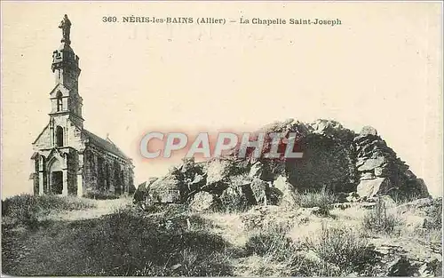 Cartes postales Neris les Bains Allier La Chapelle Saint Joseph