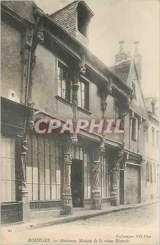 Cartes postales Bourges Ancienne Maison de la reine Blanche