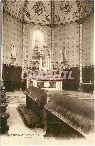 Cartes postales Notre Dame de Segries par Roumoules Basses Alpes La Chapelle