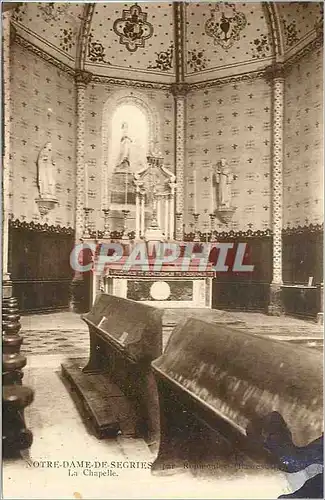 Cartes postales Notre Dame de Segries par Roumoules Basses Alpes La Chapelle