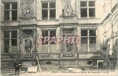 Ansichtskarte AK Caen Hotel de Valois ou Bourse de Commerce