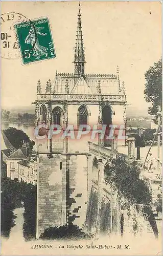 Cartes postales Amboise La Chapelle Saint Hubert