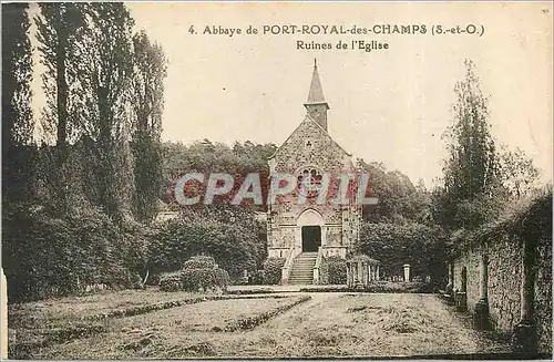 Cartes postales Abbaye de Port Royal des Champs S et O Ruines de l'Eglise