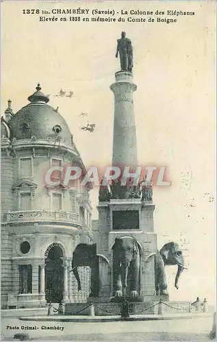 Cartes postales Chambery Savoie La Colonne des Elephants