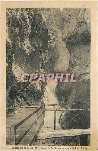 Ansichtskarte AK Briancon Chute de la Serverette sous le Pont Bally