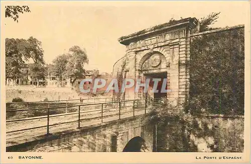 Cartes postales Bayonne La Porte d'Espagne