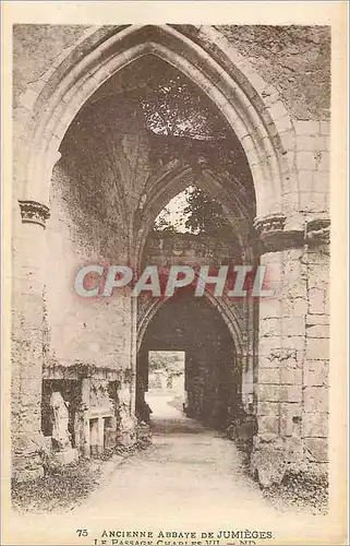 Cartes postales Ancienne Abbaye de Jumieges Le Passage Charles XII