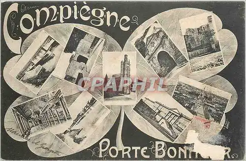 Cartes postales Compiegne Porte Bonheur