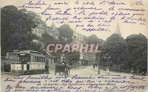 Cartes postales Le Havre Rue Montiveilliers et Square Saint Michel Tramway